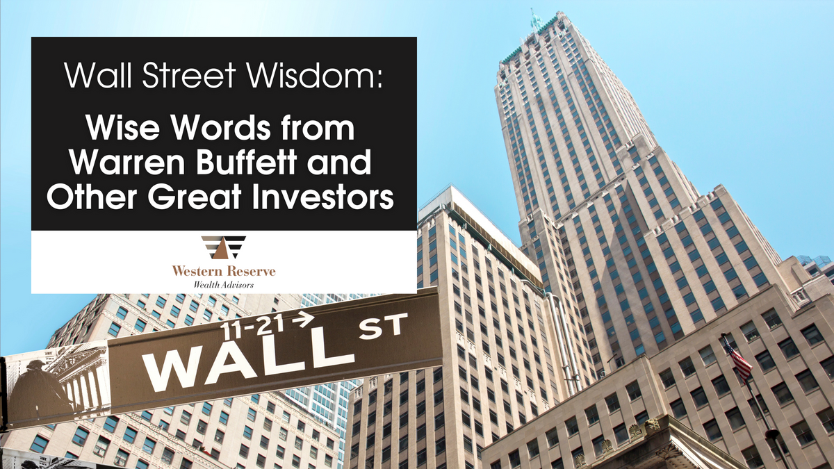 Wall Street Wisdom: Wise Words from Warren Buffett and Other Great Investors