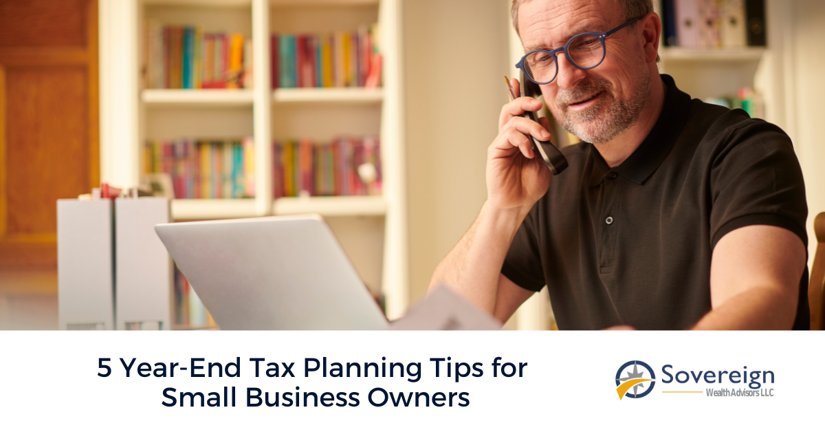 5 Year-End Tax Planning Tips for Small Business Owners