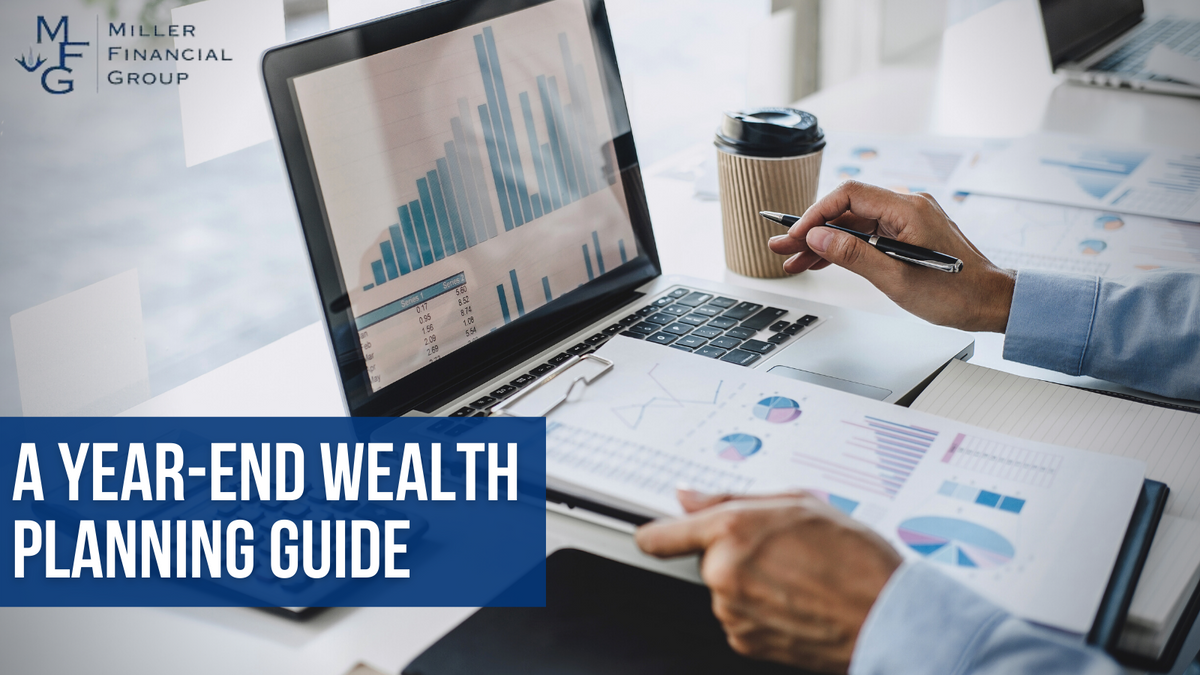 A Year-End Wealth Planning Guide