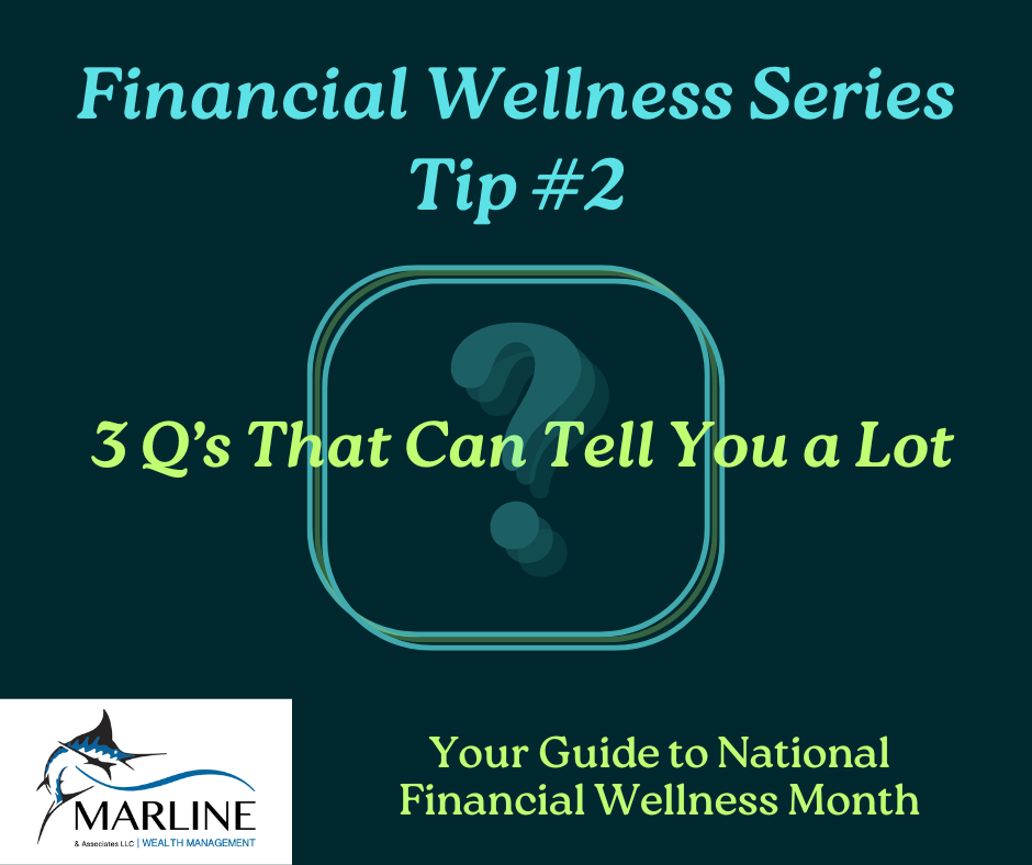 A Simple Financial Check-In: 3 Q’s That Can Tell You a Lot