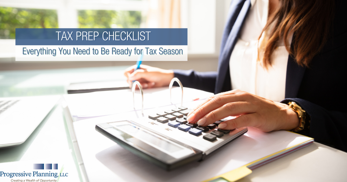 Tax Prep Checklist: Everything You Need to Be Ready for Tax Season