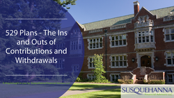 529 Plans: The Ins and Outs of Contributions and Withdrawals