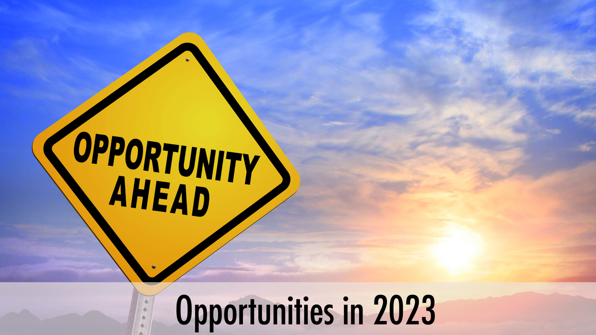 Opportunities in 2023