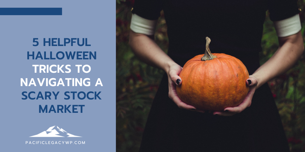 5 Helpful Halloween Tricks to Navigating a Scary Stock Market