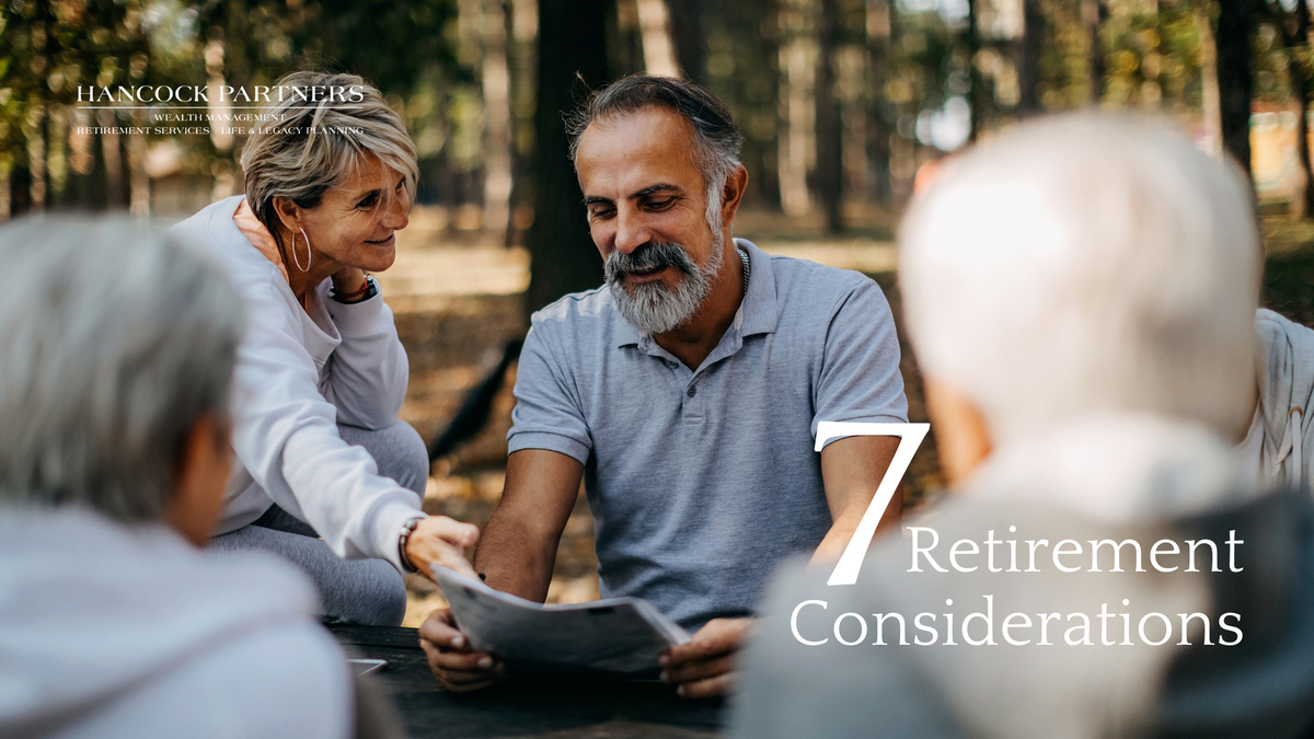 7 Retirement Considerations