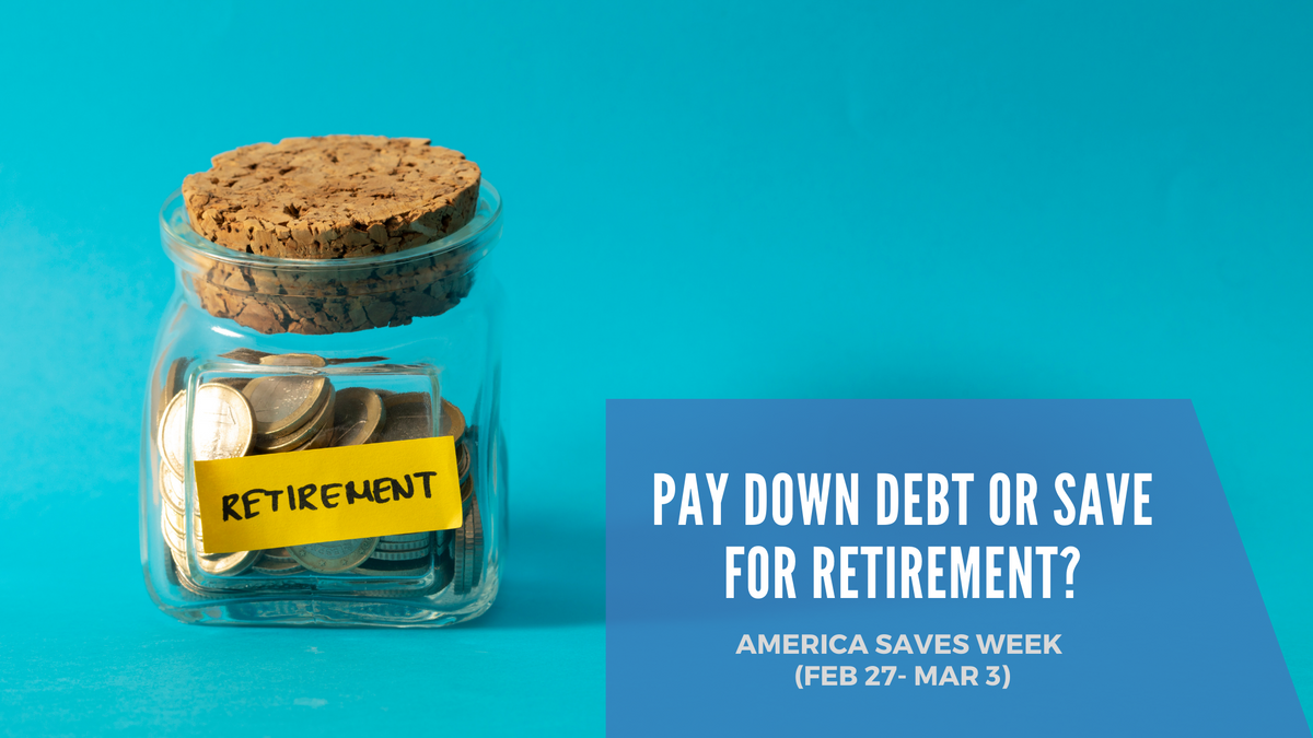 Pay Down Debt or Save for Retirement?