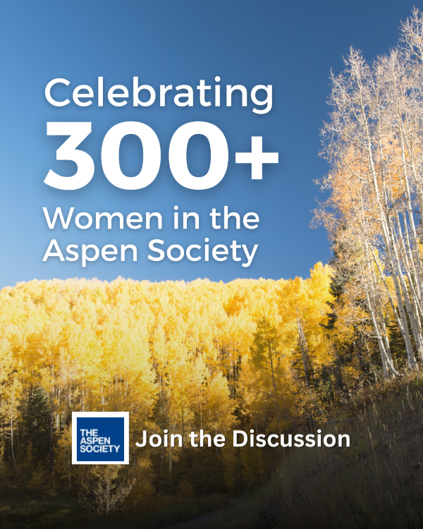 BFS Advisory Group Celebrates a Milestone: 300+ Women in the Aspen Society.