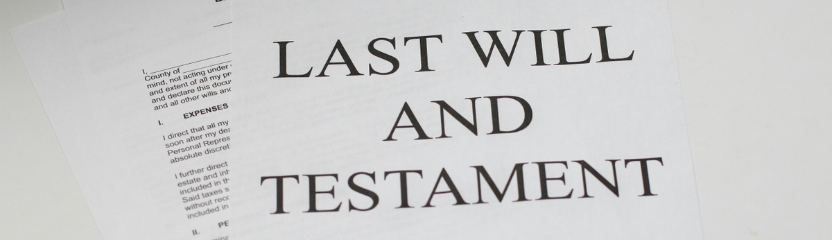 Will Your Will Decide Who Gets Your Assets?