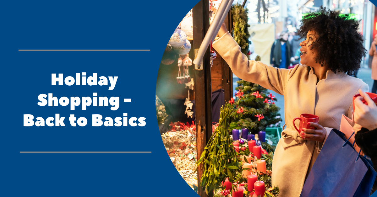 Holiday Shopping: Back to Basics