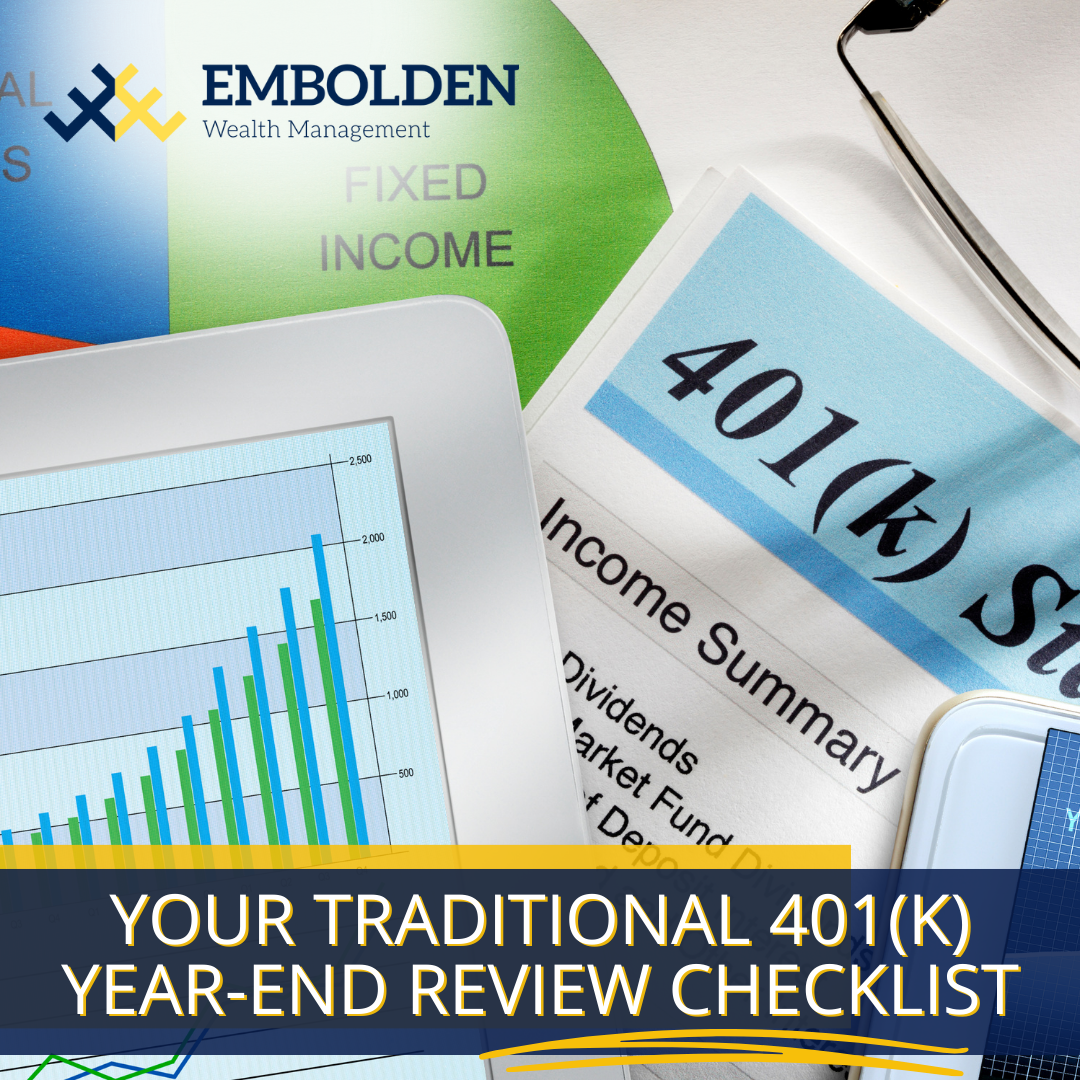 Your Traditional 401(k) Year-End Review Checklist
