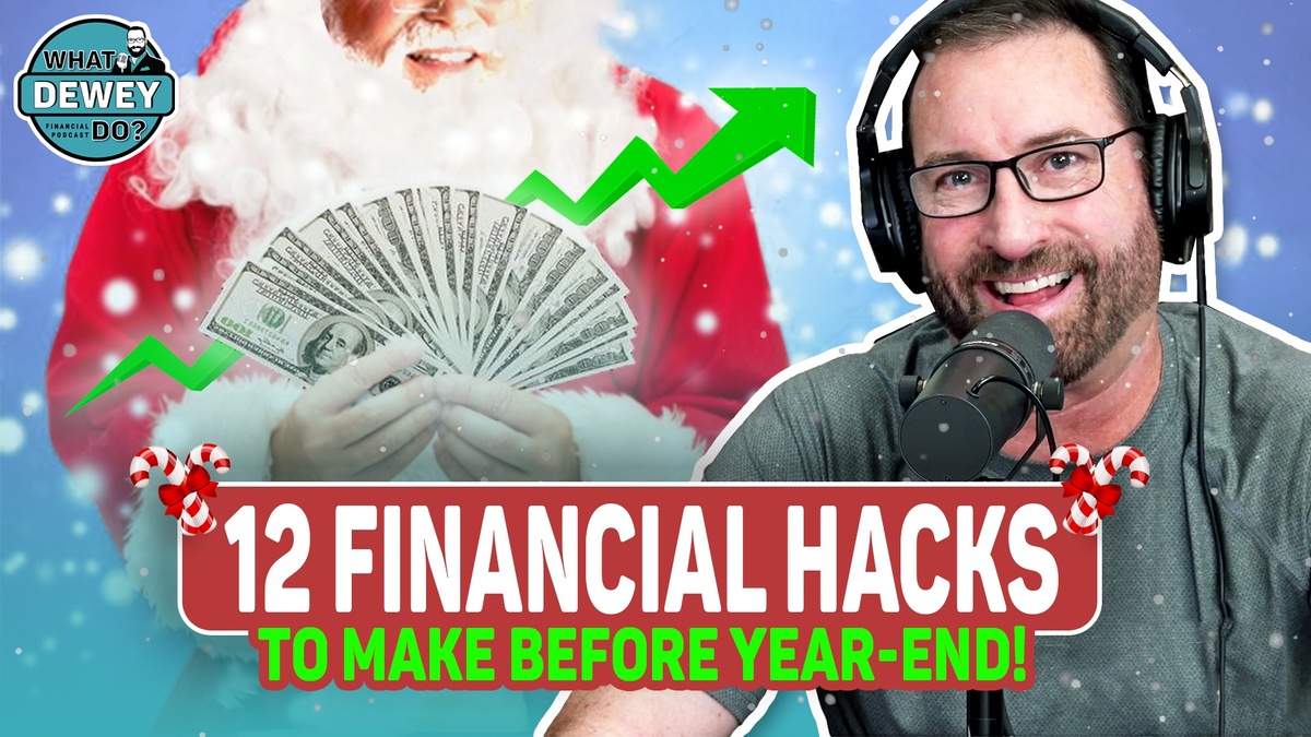 NEW EPISODE: 12 Financial Hacks to Make Before Year-End - EP. 70