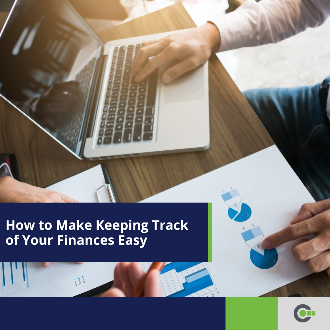 How to Make Keeping Track of Your Finances Easy
