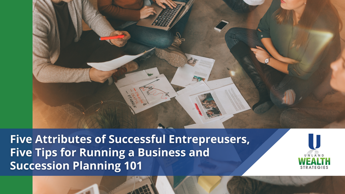 Five Attributes of Successful Entrepreneurs