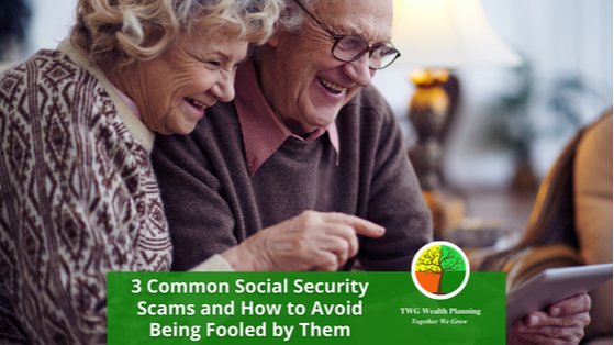 3 Common Social Security Scams and How To Avoid Being Fooled by Them