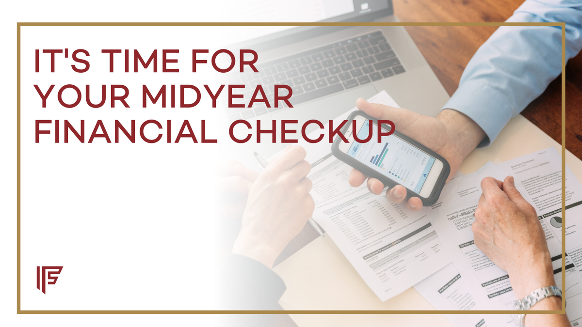Conducting a Midyear Financial Checkup