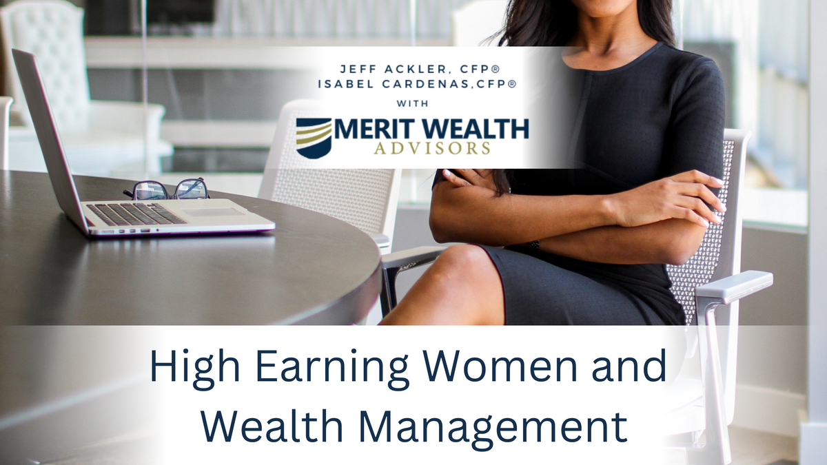 High Earning Women and Wealth Management