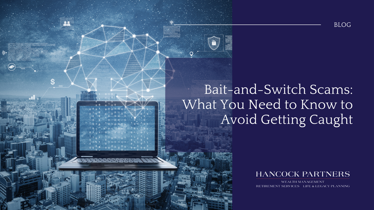Bait-and-Switch Scams: What You Need To Know To Avoid Getting Caught
