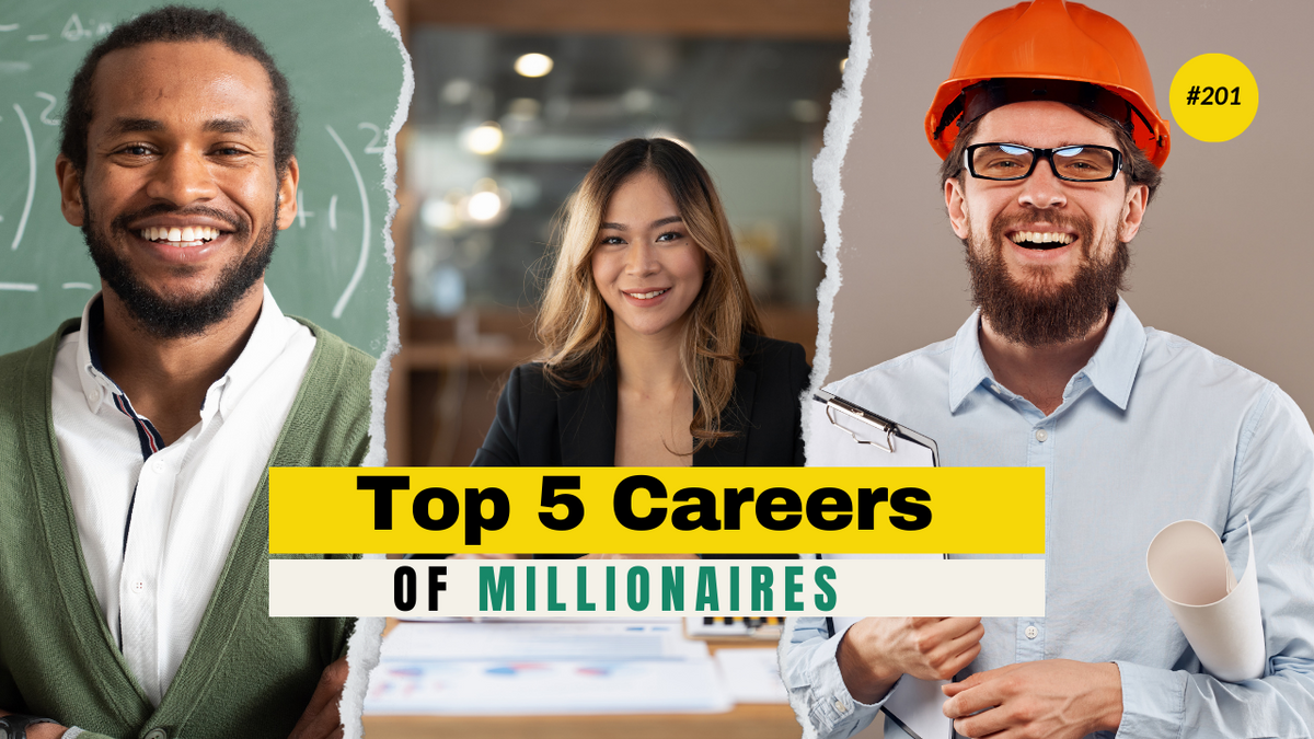 EP 201: Top 5 Careers of Millionaires (Results will SHOCK you!)