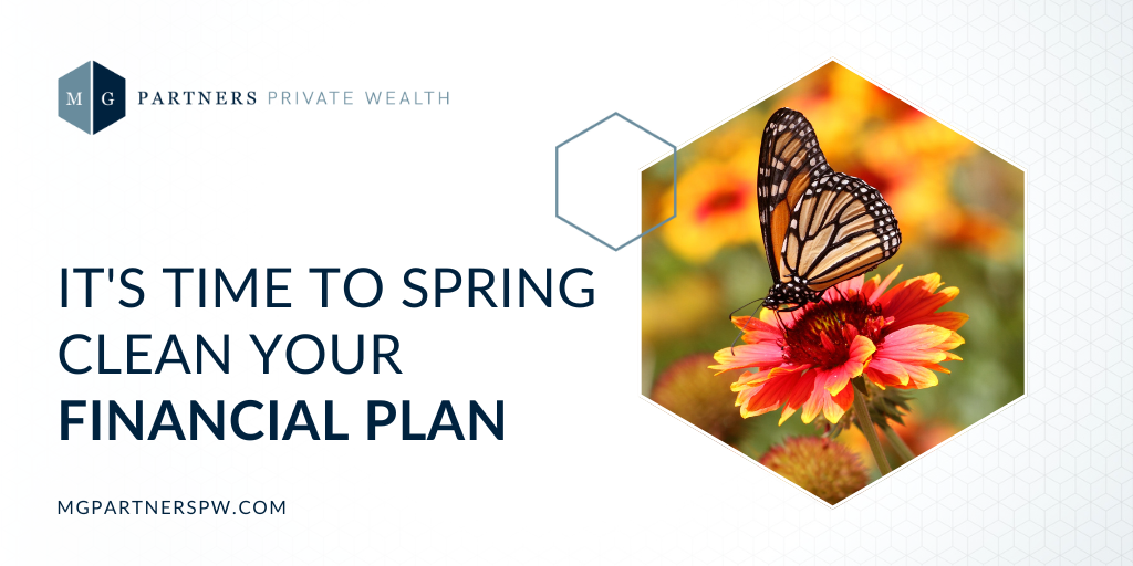 It’s Time to Spring-Clean Your Financial Plan