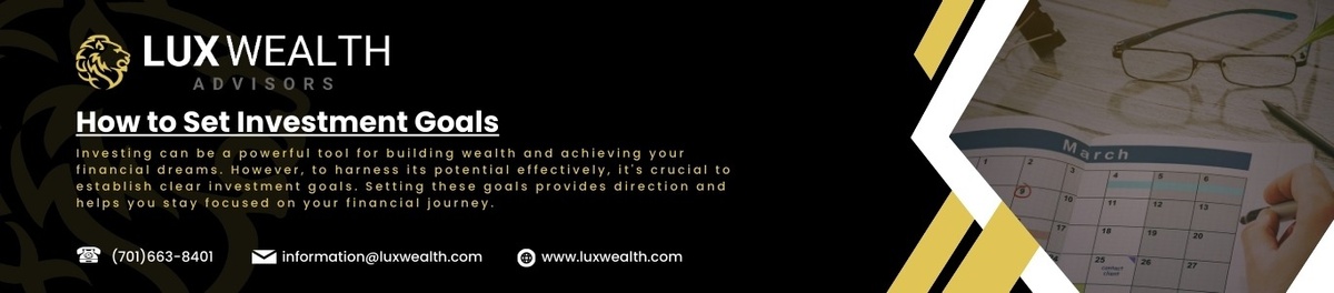 How to Set Investment Goals