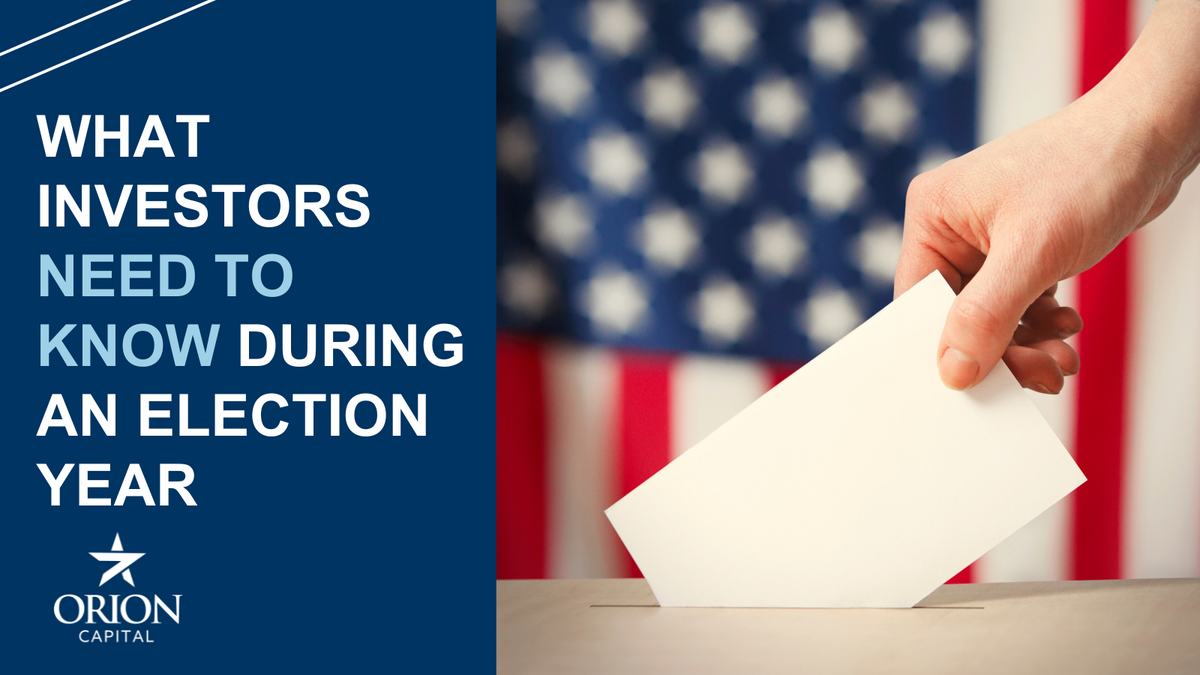 What Investors Need to Know During an Election Year