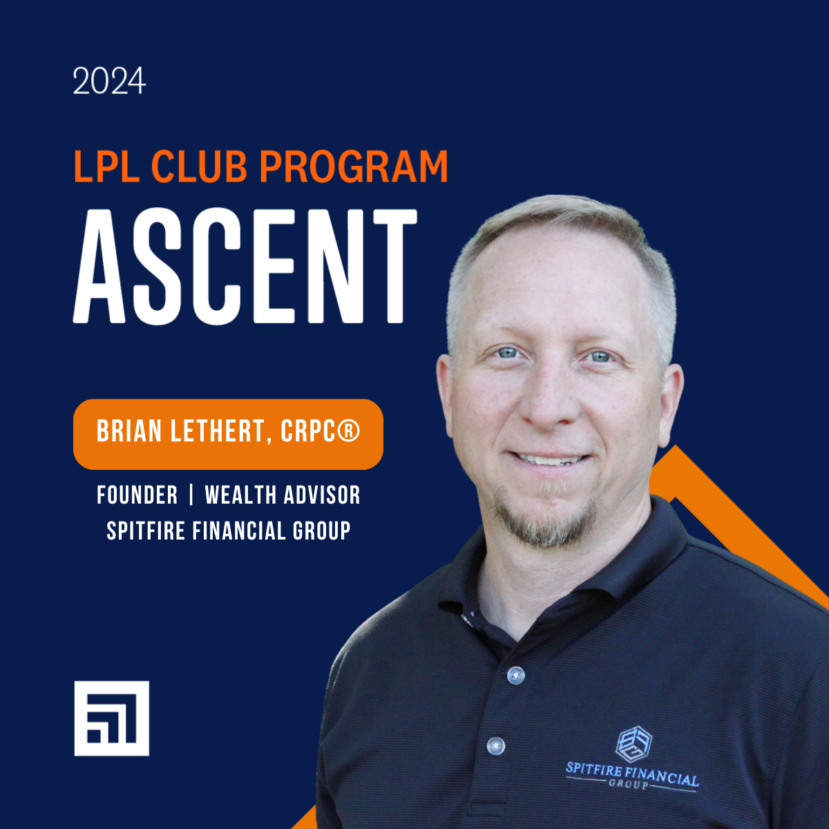 Celebrating Excellence: Brian Lethert Awarded LPL Financial Club Level Ascent