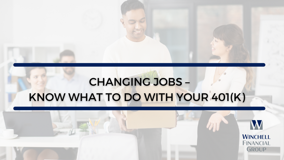 Changing Jobs? Know Your 401(k) Options