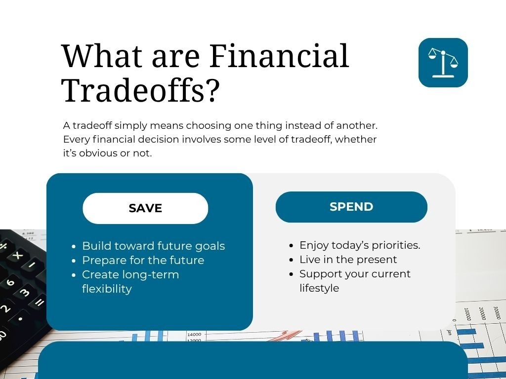 What Are Financial Tradeoffs and How Do You Make Better Financial Decisions?