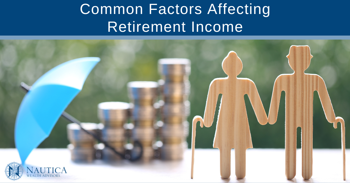 Common Factors Affecting Retirement Income