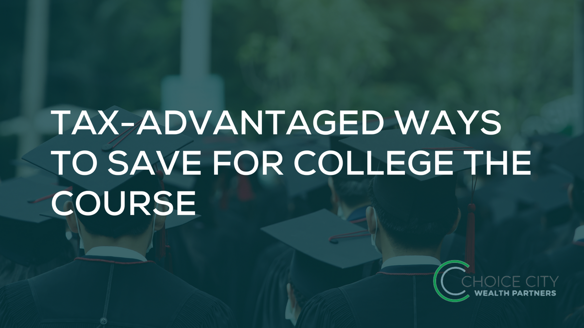 Tax-Advantaged Ways to Save for College