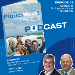 Steve Yelland: Secrets to Multigenerational Enterprise