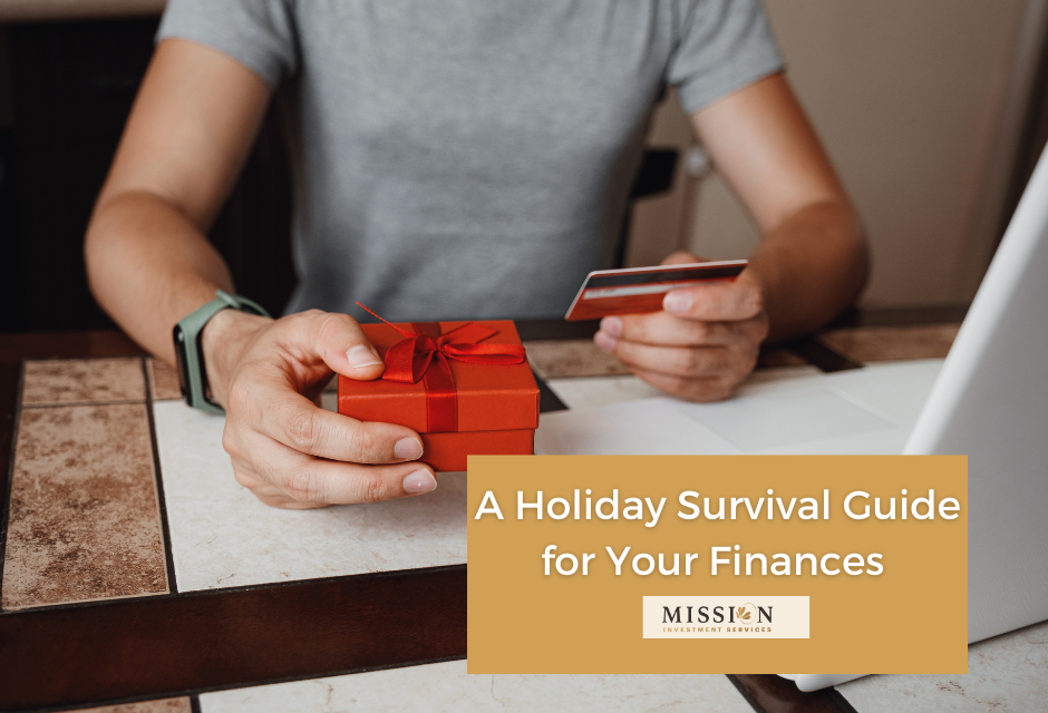 A Holiday Survival Guide for Your Finances