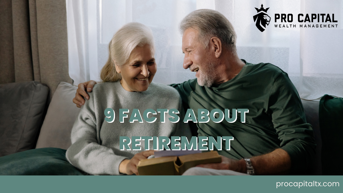 9 Facts About Retirement