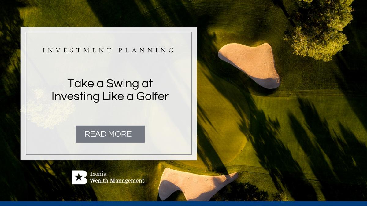 Take a Swing at Investing Like a Golfer