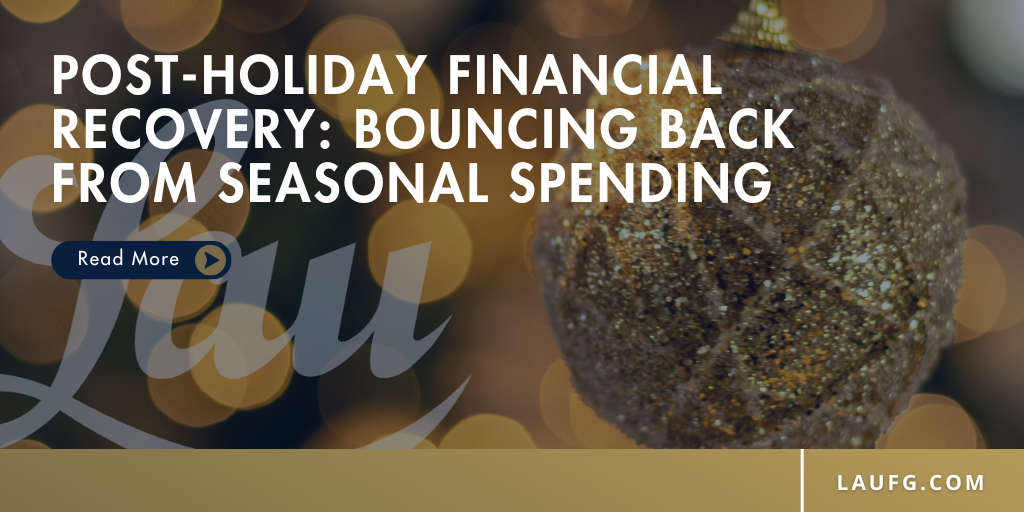 Post-Holiday Financial Recovery: Bouncing Back from Seasonal Spending