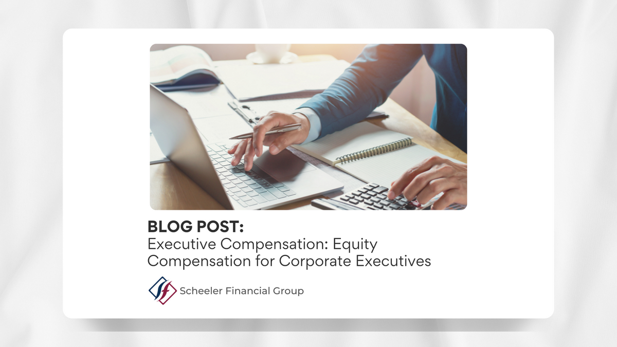 Executive Compensation: Equity Compensation for Corporate Executives