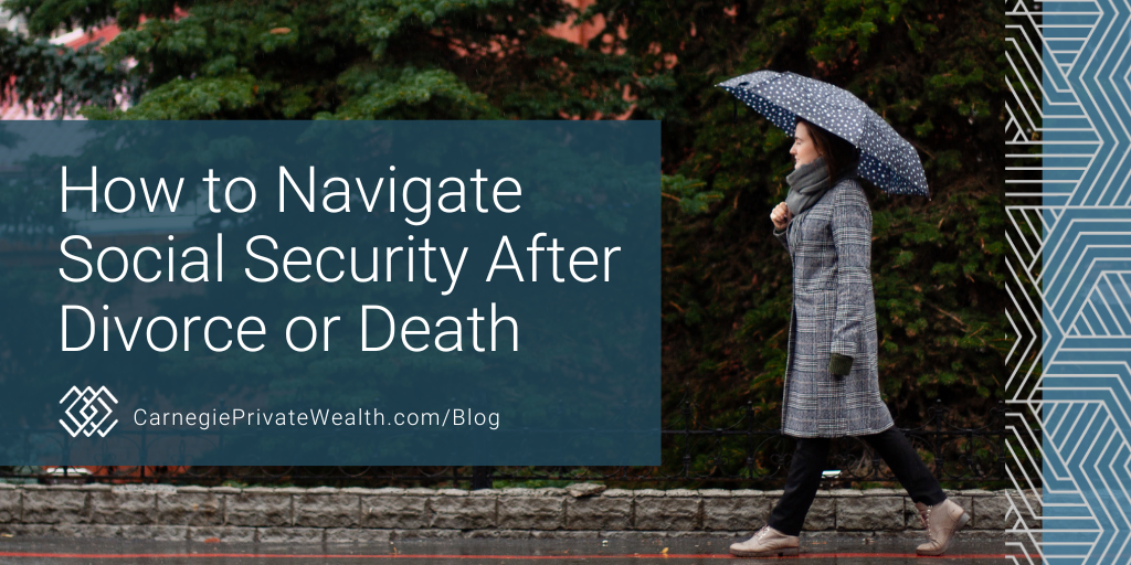 How to Navigate Social Security After Divorce or Death