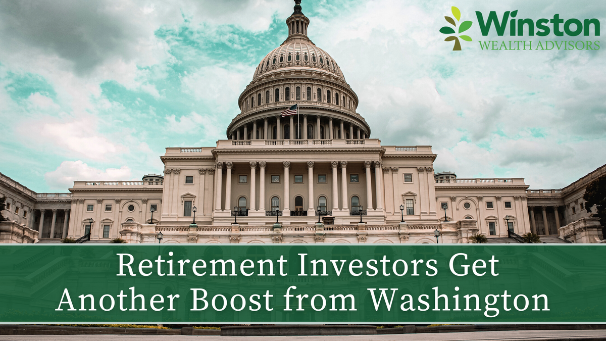 Retirement Investors Get Another Boost from Washington