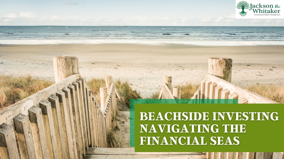 Beachside Investing: Navigating the Financial Seas