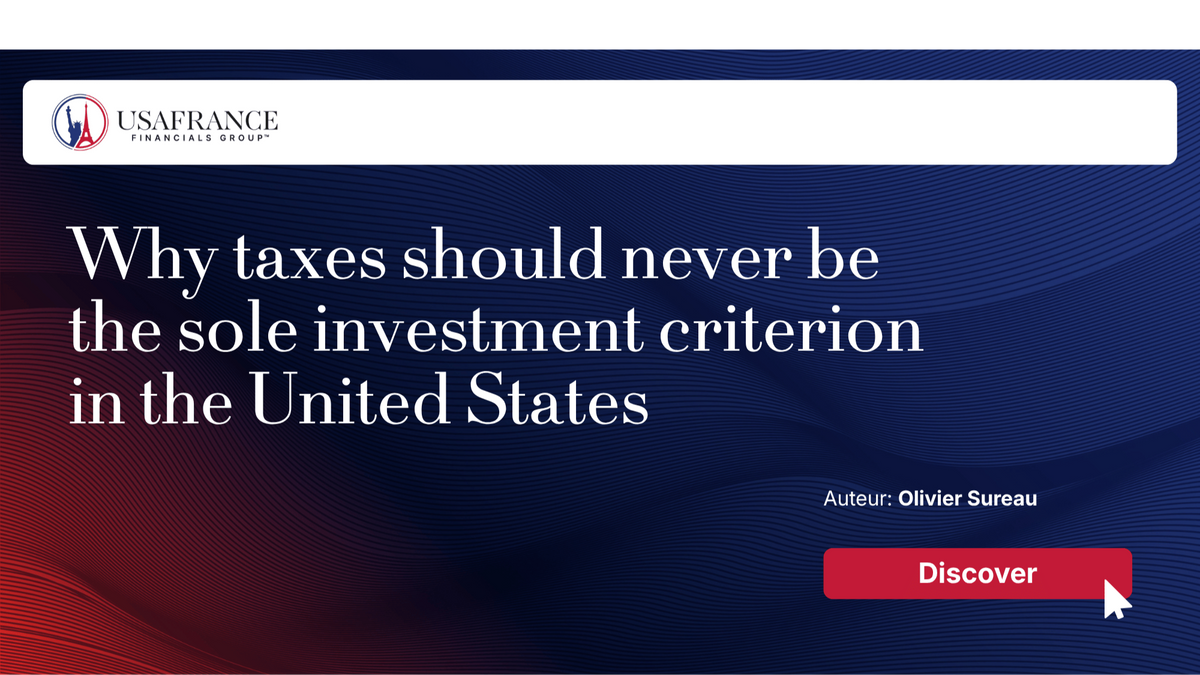 Why taxes should never be  the sole investment criterion  in the United States