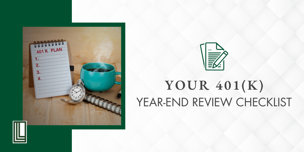 Your Traditional 401(k) Year-End Review Checklist