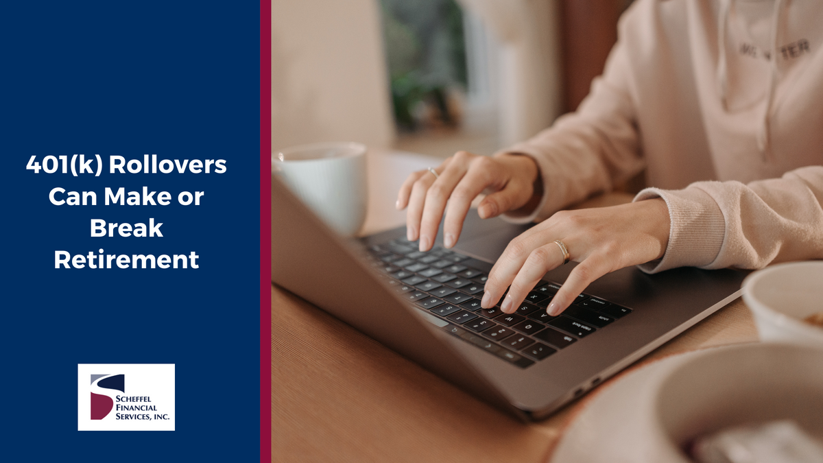401(k) Rollovers Can Make or Break Retirement