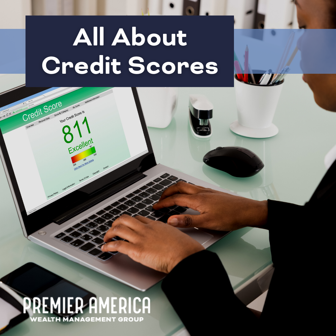 All About Credit Scores
