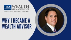 Why I Became a Wealth Advisor