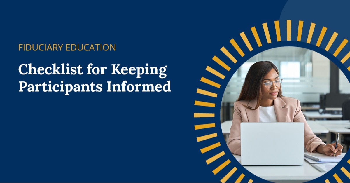 Plan Sponsor Guide: Checklist for Keeping Participants Informed