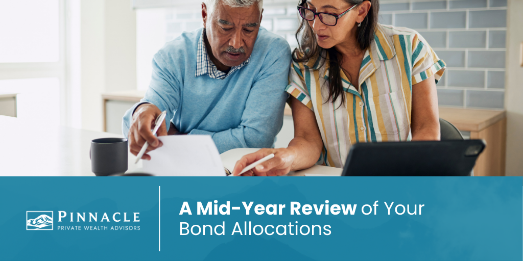 A Mid-Year Review of Your Bond Allocations