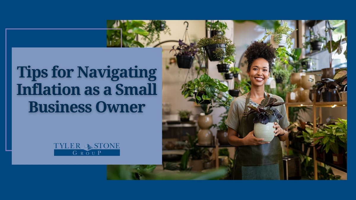 Tips for Navigating Inflation as a Small Business Owner