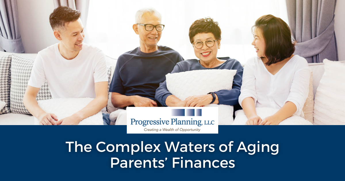 The Complex Waters of Aging Parents’ Finances