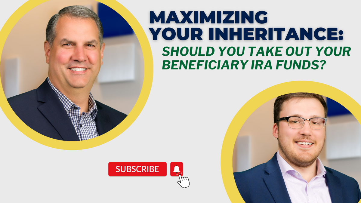 EP 222: Maximizing Your Inheritance: Should You Take Out Your Beneficiary IRA Funds?