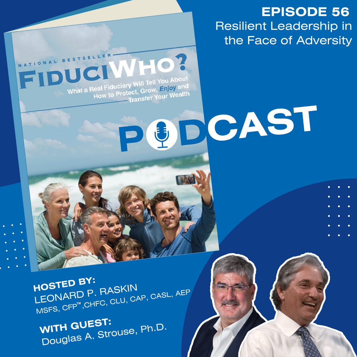 Douglas Strouse: Resilient Leadership in the Face of Adversity